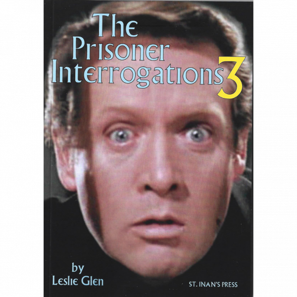 The Prisoner Interrogations 3